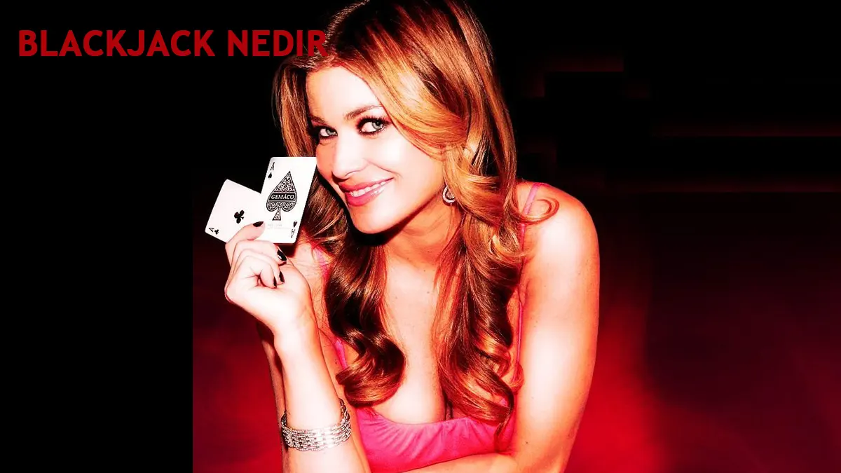 Blackjack Nedir